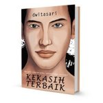 Kuis Berhadiah Novel Kekasih Terbaik Untuk 10 Pemenang