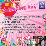 Kuis Valentine Day Inez Cosmetics