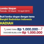 Kontes Slogan Bangkit Badminton Indonesia Hadiah Uang