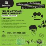Film National 2015 Contest Berhadiah Uang Total 500K