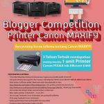 Blogger Competition Printer Canon Maxify