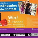 Fun Shooping Photo Contest Berhadiah 2 iPhone 6 16GB