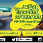 Indosat Eat, Traveling and Pinternet Blog Competition
