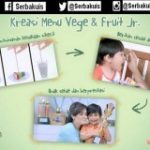 Kreasi Menu Vege & Fruit Jr.