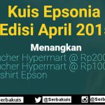 Kuis Epsonia April 2015 Hadiah 4 Voucher Belanja & 3 Kaos