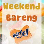 Weekend Bersama Nutrijell