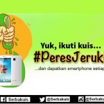 Kuis Peres Jeruk Nipis Berhadiah Gadget Android