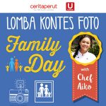Kontes Foto Family Day Berhadiah Uang Total 1,4 Juta