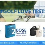 Kontes Golf Love Test Berhadiah 2 BOSE Soundlink Bluetooth Speakers