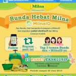 Kuis Bunda Hebat Milna Berhadiah 10 Paket Eksklusif