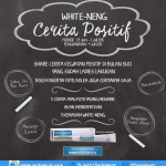 Kuis Cerita Positif Berhadiah 5 Paket Produk White-Neng