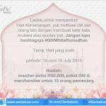 Kuis GIV White Ramadhan Berhadiah 15 Pulsa, Produk & Merchandise