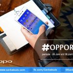 Kuis Oppo Periode 2 Berhadiah Smartphone Oppo R7