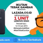 Kuis Tebak Gambar Lazada Berhadiah Lenovo S580