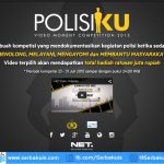 Polisiku Video Moment Contest 2015 Berhadiah Ratusan Juta