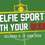 Selfie Sporty with Your Buddy Berhadiah Kaos Specs & Buzzbuddies + Pulsa