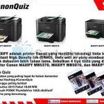 Canon Quiz Berhadiah 3 buah PIXMA Thumbdrive 16Gb