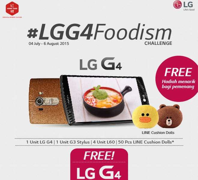 Kontes LG G4 Foodism Berhadiah 4 Unit LG L60