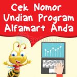 Cara Cek Nomor Undian Program Alfamart