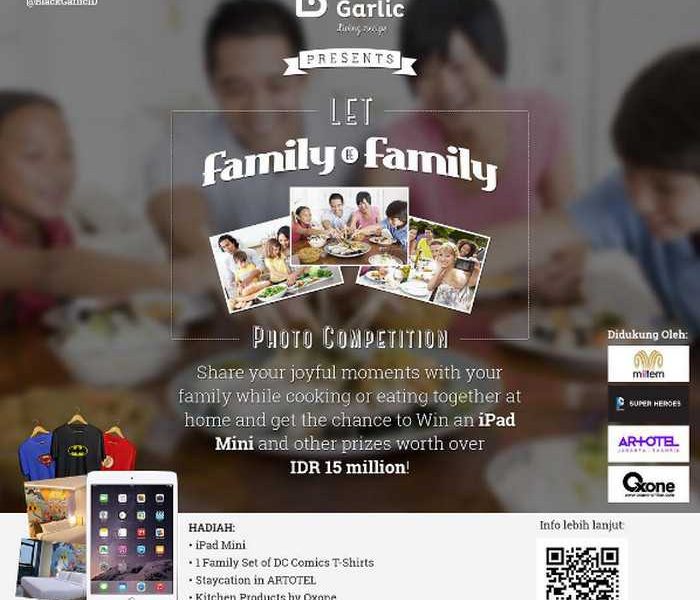 Kontes Foto Keluarga Black Garlic Berhadiah Ipad & Hadiah Lainnya Senilai 15 Juta