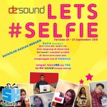 Kontes Foto De'sound Lets Selfie Berhadiah Menarik
