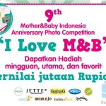 Kontes Foto I Love Mother & Baby Berhadiah Jutaan Rupiah