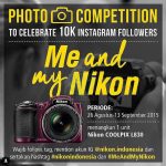 Kontes Foto ME AND MY NIKON Berhadiah kamera prosumer Nikon COOLPIX L830