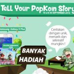 Tell Your PopKoin Story Berhadiah ASUS Zenfone 4C