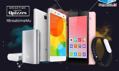 Kuis Survey Breaktime Berhadiah Xiaomi Mi4, Redmi 2, Band & Powerbank