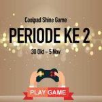 Main Game Shine 2 Berhadiah Coolpad Shine & Pulsa Setiap Hari