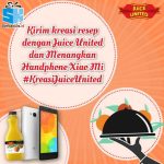 Kontes Kreasi Juice United Berhadiah Smartphone Xiaomi