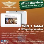 Kontes Wingstop Thats My Hero Berhadiah Tablet Vandroid T3C