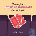 Kuis Etobee Berhadiah 12 Tiket Nonton Film di Blitz