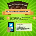 Kontes Chocolatos Xtra Seleb RTV 2 Berhadiah Smartphone