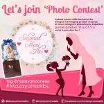 Kontes Foto Mazaya Hari Ibu Berhadiah 2 Paket Produk