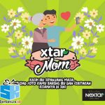 Kontes Foto Xtar Mom Berhadiah Voucher MAP 2 Juta