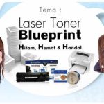 Kontes Blog Laser Toner Blueprint Berhadiah Uang 20 Juta