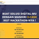 Kontes Aplikasi Mandiri e-cash Hackathon