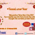 Kontes Foto Tessa Lunar Year Berhadiah Voucher Jutaan Rupiah