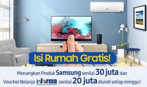 Kuis Survei Rumah Samsung Berhadiah Produk & Voucher Total 50 Juta