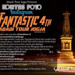 Kontes Foto Instagram - FANTASTIC 4th ABADI TOUR JOGJA