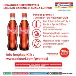 Promo Undian Coca-Cola Berhadiah 120 Paket Wisata Ke Kuala Lumpur