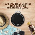 Kuis Bikin Up Liburanmu Berhadiah 2 JBL Micro Wireless Ultra-Portable Speaker