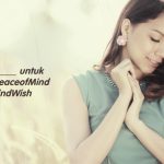 Ciptakan Peace of Mind