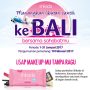 Promo Shikada Indomaret Berhadiah Liburan ke Bali, Voucher & Pulsa 1 Juta
