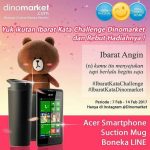 Kuis Ibarat Kata Dinomarket Berhadiah Smartphone Acer, Suction Mug & Boneka Line