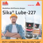 Aku dan Sika Lube