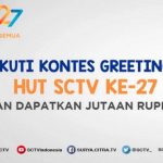 Kontes Greeting HUT SCTV ke-27