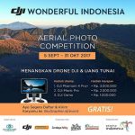 Lomba Foto DJI Wonderful Indonesia Berhadiah 3 Drone DJI & Uang 6 Juta