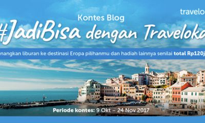 Lomba Blog Jadi Bisa Dengan Traveloka Berhadiah Total Senilai 120 Juta
